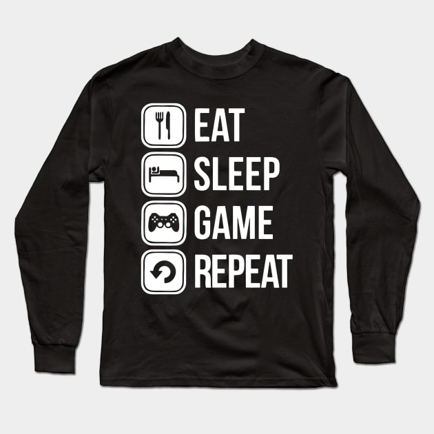 Eat sleep GAME repeat Long Sleeve T-Shirt by wildsedignf14